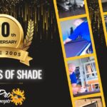 All Pro Shade Concepts: 20 Years of Shade — Since 2005